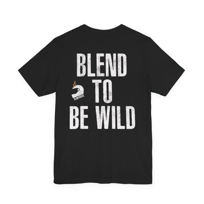 Blend To Be Wild T‑Shirt — Graphic Adventure Tee